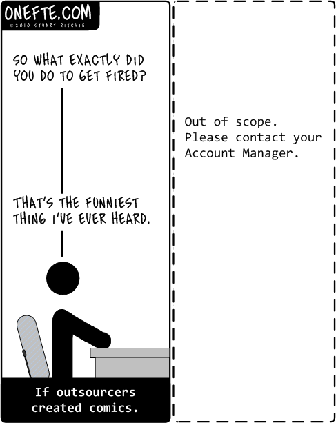 Funny thing about outsourcers