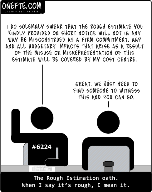 taking the Rough Estimation oath